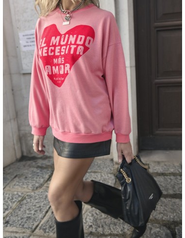 SUDADERA "EL MUNDO NECESITA MÁS AMOR" ROSA